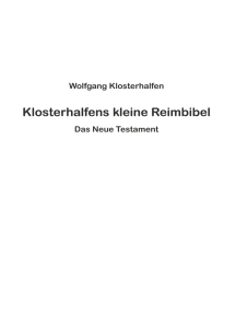 Klosterhalfens kleine Reimbibel: Das Neue Testament