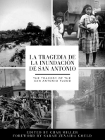 La tragedia de la inundación de San Antonio / The Tragedy of the San Antonio Flood