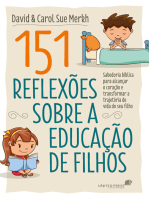 151 reflexões sobre a educação de filhos: Sabedoria bíblica para alcançar o coração e transformar a trajetória de vida do seu filho