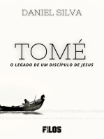 Tomé: O legado de um discípulo de Jesus