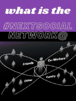 What Is The Next Social Network