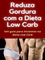 Reduza gordura com a dieta low carb