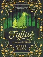 Foflus: O protetor da floresta