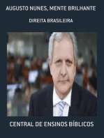 AUGUSTO NUNES, MENTE BRILHANTE: DIREITA CONSERVADORA