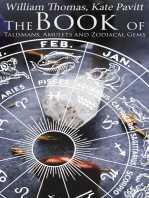 The Book of Talismans, Amulets and Zodiacal Gems: Illustrated Edition