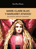 Marie-Claire Blais y Margaret Atwood: Bellas bestias, oráculos y apocalipsis