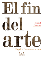 El fin del arte: Hegel y Danto cara a cara