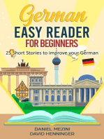 German Easy Reader for Beginners - 25 Short Stories to improve your German: Read for pleasure at your level, expand your vocabulary and learn German the fun way at your own pace!