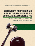 As funções dos Tribunais de Contas brasileiros e a boa gestão administrativa: análise funcional e contributo para a good governance
