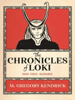 The Chronicles of Loki: Book Three: Ragnarok