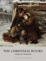 Charles Dickens: The Christmas Books