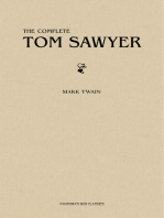 Tom Sawyer: The Complete Collection (The Greatest Fictional Characters of All Time)