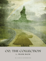 The Wonderful Wizard of Oz: The Complete Collection of Oz Series Illustrated (The Wizard of Oz Series)