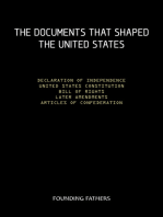 The Constitution of the United States of America, with all of the Amendments; The Declaration of Independence; and The Articles of Confederation