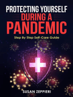 Protecting Yourself During A Pandemic: Step By Step Self-Care Guide