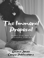The Immoral Proposal