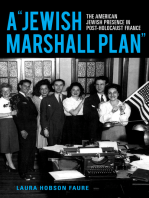 A "Jewish Marshall Plan": The American Jewish Presence in Post-Holocaust France