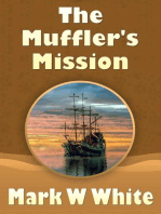 The Muffler's Mission: The Mufflers, #2