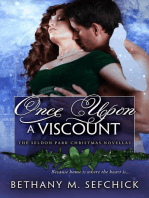 Once Upon a Viscount: The Seldon Park Christmas Novellas, #9