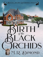 Birth of the Black Orchids