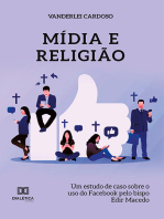 Mídia e religião: um estudo de caso sobre o uso do Facebook pelo bispo Edir Macedo
