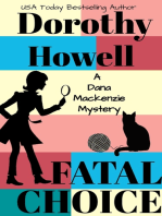 Fatal Choice (A Dana Mackenzie Mystery Book 3)