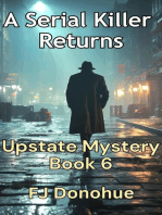 A Serial Killer Returns: Upstate Mystery, #6