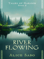 River Flowing: Tales of Haroon, #4