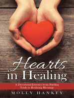 Hearts in Healing: A Devotional Journey from Battling Trials to Realizing Blessings