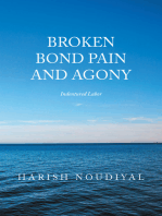 Broken Bond Pain and Agony: Indentured Labor