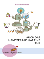 Auch das Hamsterrad hat eine Tür