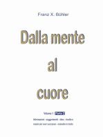 Dalla mente al cuore: Parte 2