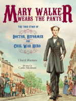 Mary Walker Wears the Pants