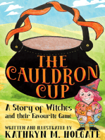 The Cauldron Cup