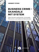 Business Crime – Skandale mit System: Über Konzernverbrechen, kriminelle Ökonomie und halbierte Demokratie