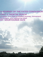 A Journey of the Fated Conqueror Part 1 Mortal Realm Chapter 14 a Little Profitable Journey, Movement Technique, Soul Gathering Bead