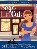 Sage It Out: Harrington Bay Mystery, #1