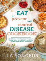 Eat to Prevent and Control Disease Cookbook: Eat to Prevent and Control Disease, #2