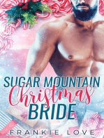 Sugar Mountain Christmas Bride (The Mountain Men of Linesworth Book 7)