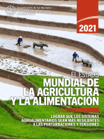 El estado mundial de la agricultura y la alimentación 2021: Lograr que los sistemas agroalimentarios sean más resistentes a las perturbaciones y tensiones