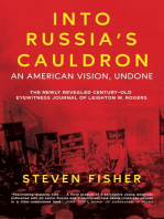 Into Russia's Cauldron: An American Vision, Undone