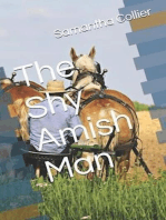 The Shy Amish Man