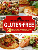 Gluten-Free: 50 Easy Recipes for Healthy Eating, Healthy Living & Weight Loss