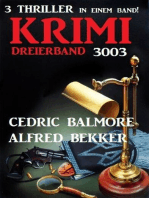 Krimi Dreierband 3003 - 3 Thriller in einem Band!
