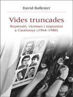 Vides truncades: Repressió, víctimes i impunitat a Catalunya (1964-1980)