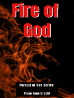 Fire of God: In pursuit of God