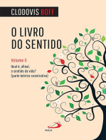 O livro do sentido - Vol II: Qual é, afinal, o sentido da vida?