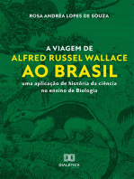 A viagem de Alfred Russel Wallace ao Brasil: uma aplicação de história da ciência no ensino de Biologia