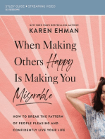 When Making Others Happy Is Making You Miserable Bible Study Guide plus Streaming Video: How to Break the Pattern of People Pleasing and Confidently Live Your Life