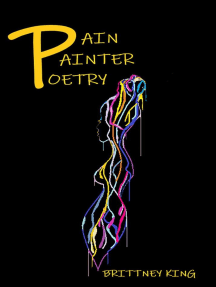 Pain Painter Poetry by Brittney King (Ebook) - Read free for 30 days